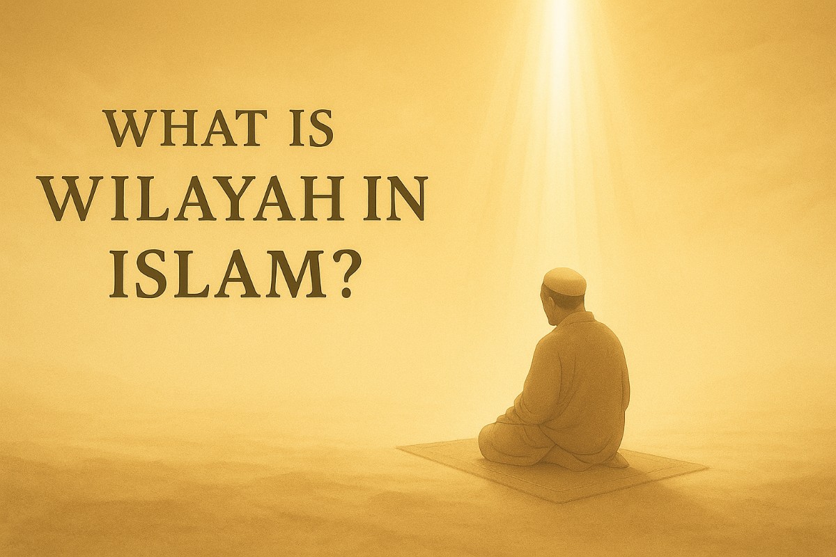 What is Wilayah in Islam